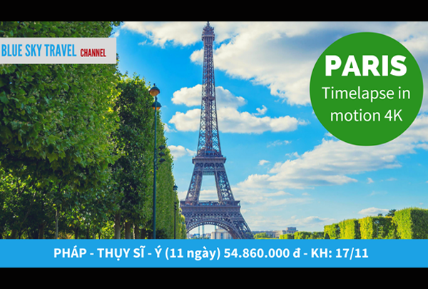 Paris by Timelapse 4K