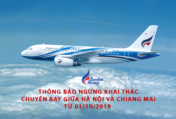 Bangkok Airways thông báo ngừng khai thác chặng bay Hà Nội - Chiang Mai
